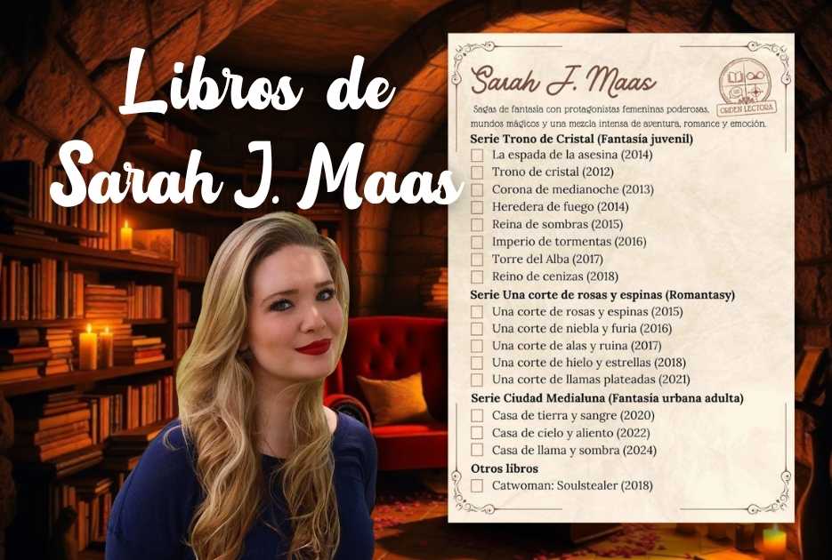 Sarah J. Maas: Libros en Orden y Cuál Elegir Según tu Estilo