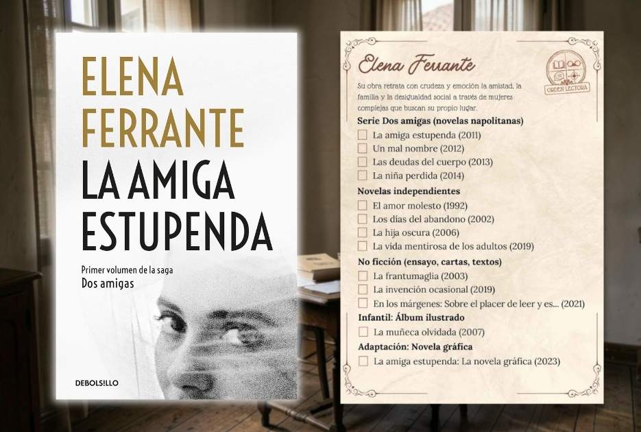 Elena Ferrante: Orden de Lectura, Mejores Libros y Por Dónde Empezar