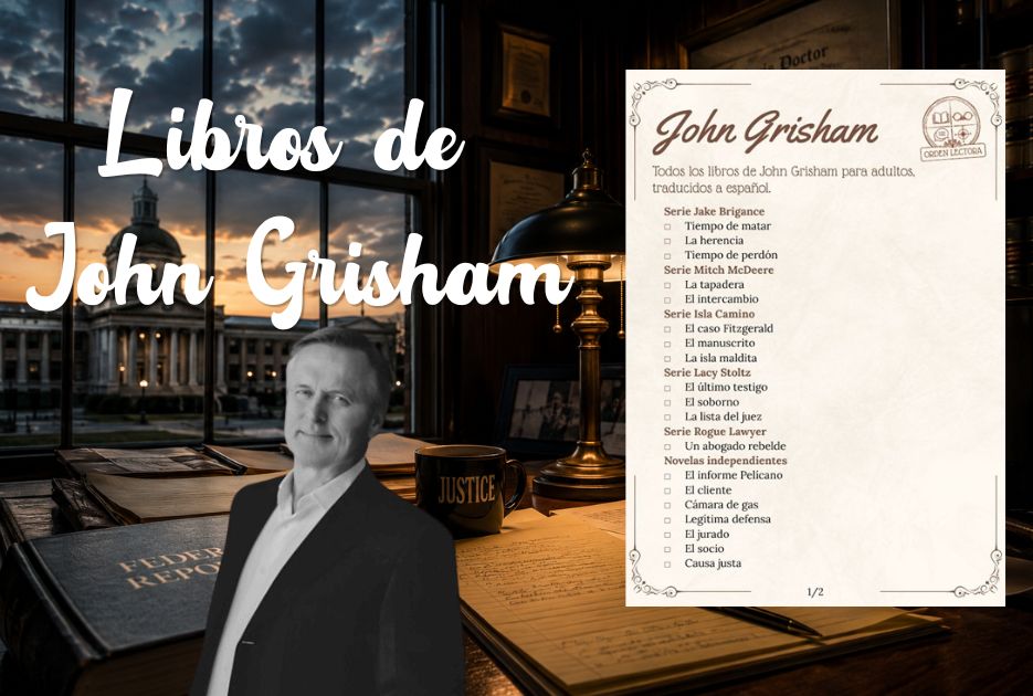 Todos los Libros de John Grisham en Orden para Nuevos Lectores