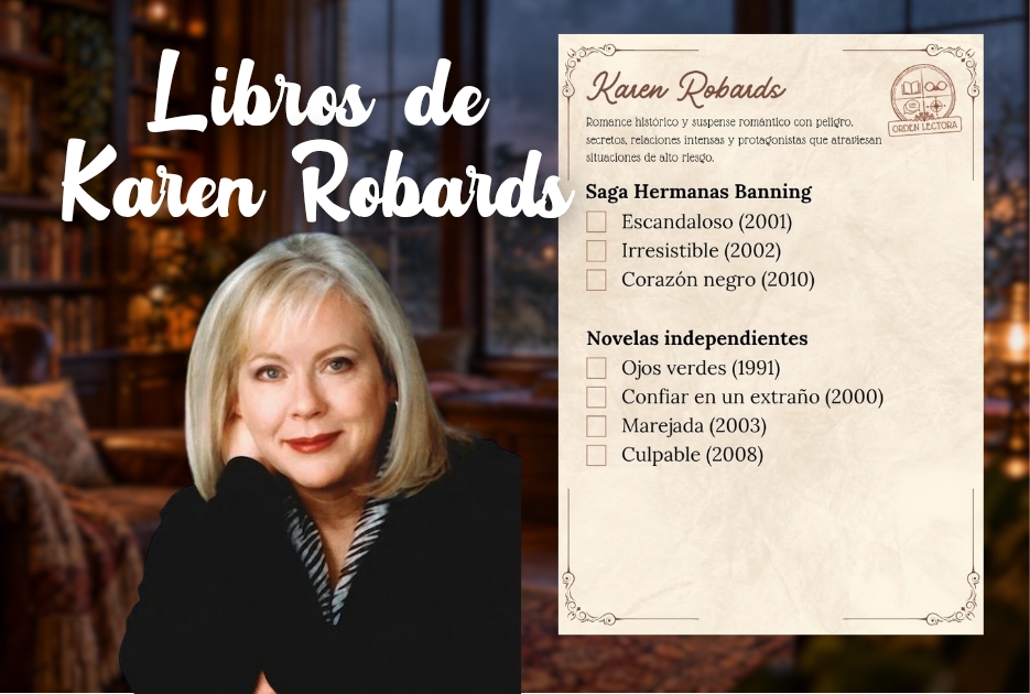 Karen Robards: Libros en Orden y Por Dónde Empezar