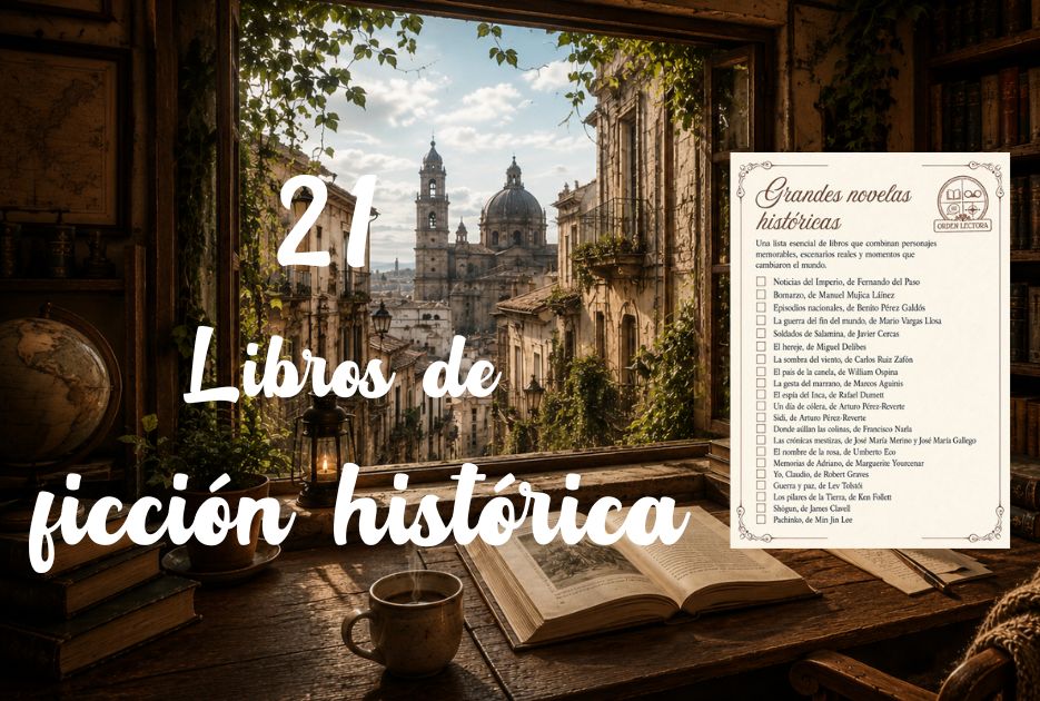 Las 21 mejores Novelas Históricas para viajar al pasado sin soltar el libro