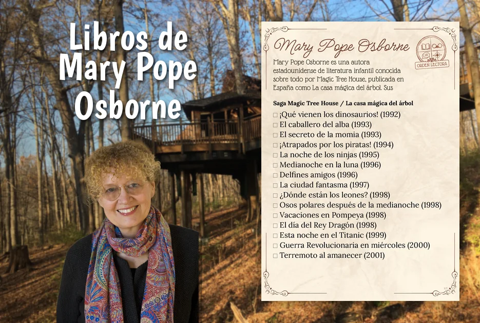 Mary Pope Osborne: libros en orden y cómo leer La casa mágica del árbol